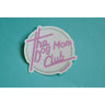 Dog Mom Club Sticker 13 Pets Pet Parents Whiskers